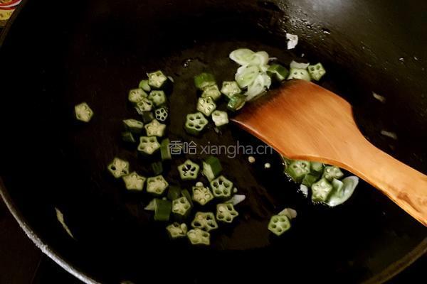 鸡蛋炒秋葵的做法图解6