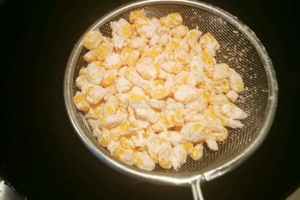 黄金玉米粒的做法图解10