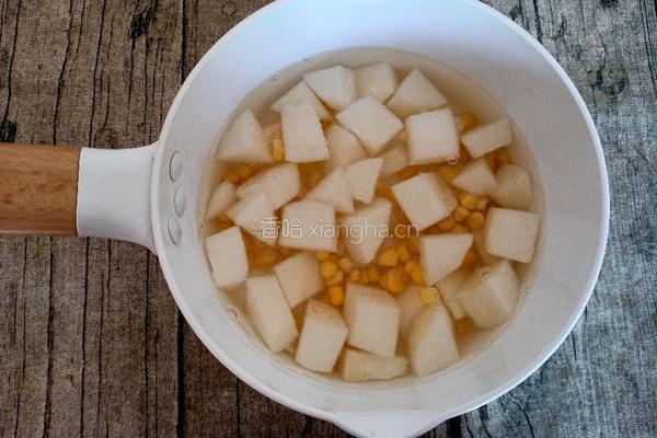 甜玉米梨子糖水的做法图解6